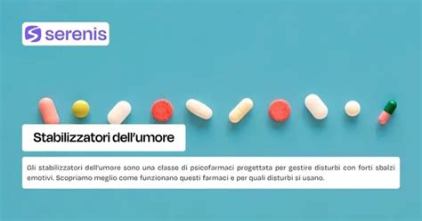 Infografica che confronta i principali stabilizzatori dell'umore
