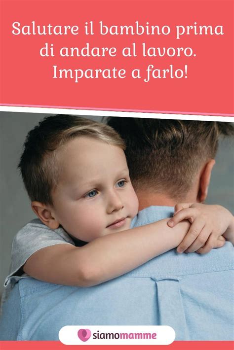 Genitore che saluta il bambino prima di andare al lavoro