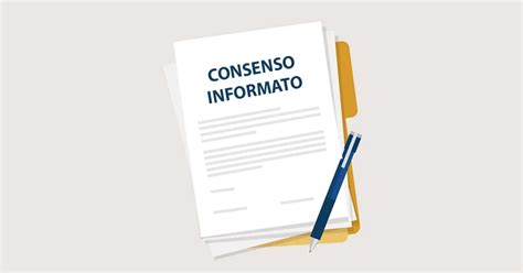Diagramma che illustra i passaggi chiave del consenso informato: Informazione, Comprensione, Consenso Libero, Accettazione
