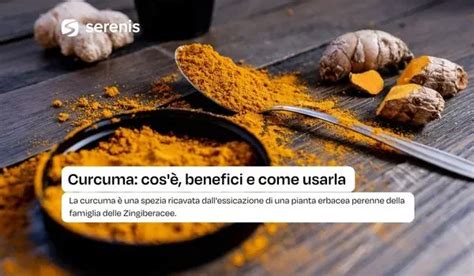 Illustrazione della curcuma e dei suoi benefici
