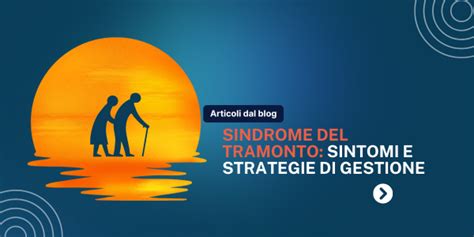Infografica con consigli pratici per la gestione della sindrome del tramonto