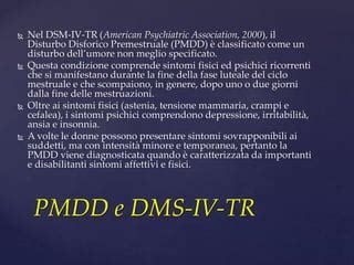 Diagramma che confronta i sintomi della SPM e del PMDD