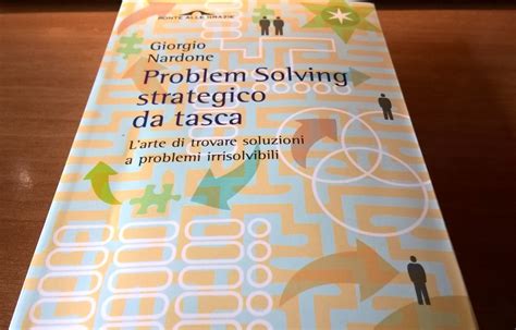 diagramma che illustra il problem solving strategico