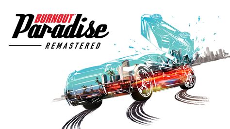 Copertina di Burnout Paradise Remastered
