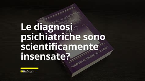 Evoluzione delle diagnosi psichiatriche nel tempo
