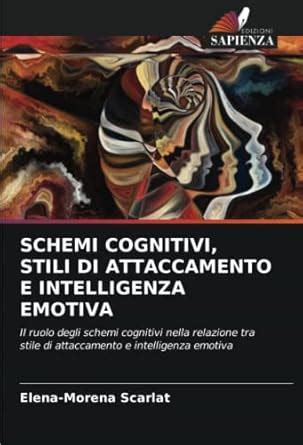 Schemi cognitivi e attaccamento