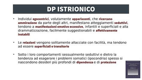 Schema che illustra le caratteristiche del disturbo istrionico di personalità