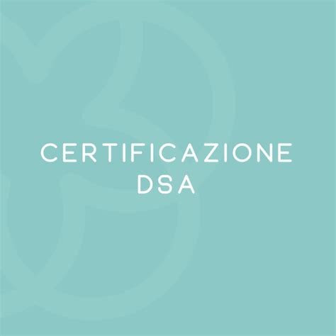 Schema che illustra i componenti di una certificazione DSA