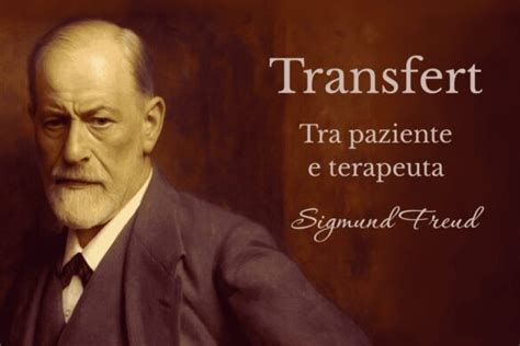 Illustrazione del concetto di transfert in psicoanalisi