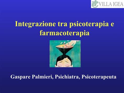 Diagramma che illustra l'integrazione tra psicoterapia e farmacoterapia