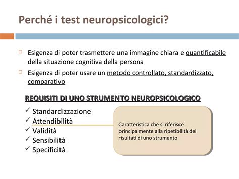Esempi di test neuropsicologici utilizzati per la valutazione cognitiva